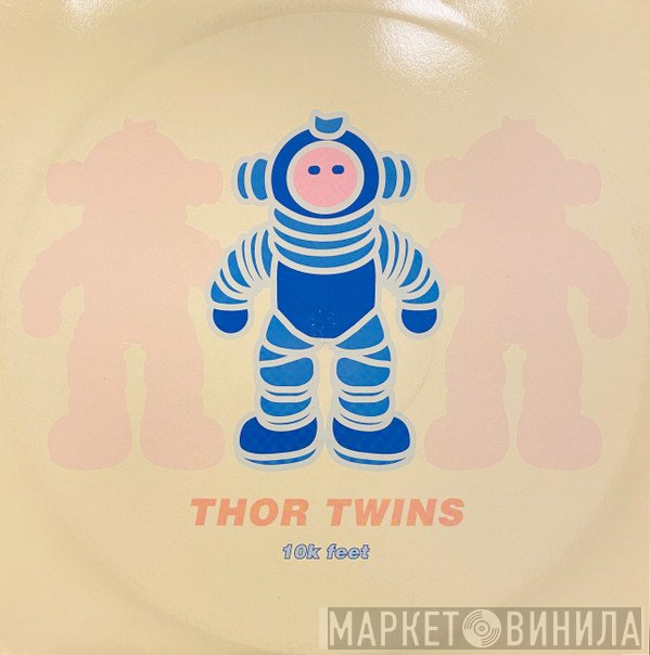Thor Twins - 10K Feet
