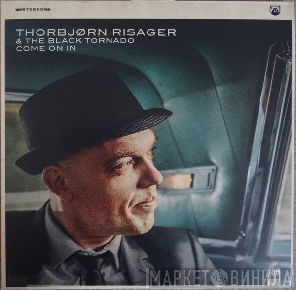 Thorbjørn Risager & The Black Tornado  - Come On In