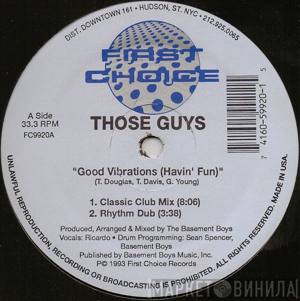 Those Guys - Good Vibrations (Havin' Fun)