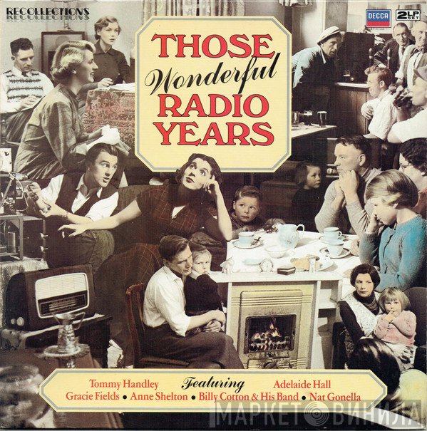  - Those Wonderful Radio Years