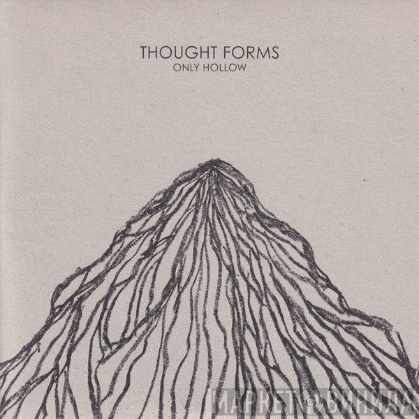 Thought Forms - Only Hollow