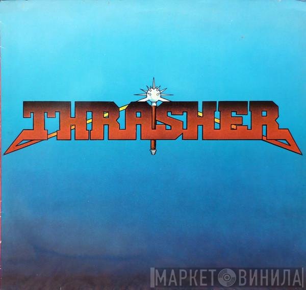 Thrasher  - Burning At The Speed Of Light