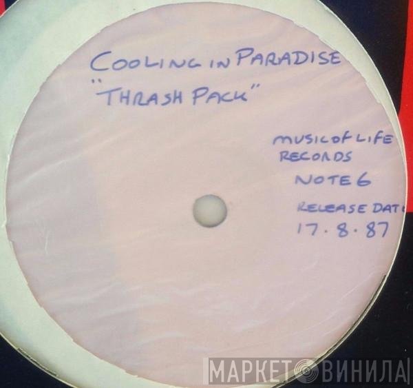 Thrashpack - Cooling In Paradise