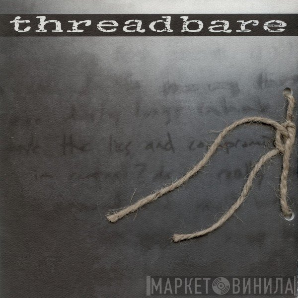 Threadbare  - Threadbare