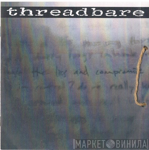 Threadbare  - Threadbare