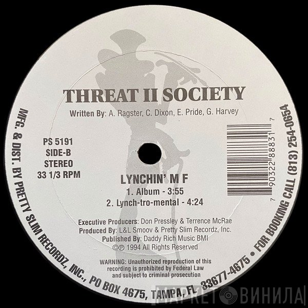 Threat II Society - Make Me Scream