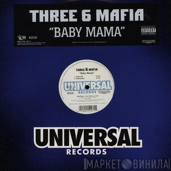 Three 6 Mafia  - Baby Mama