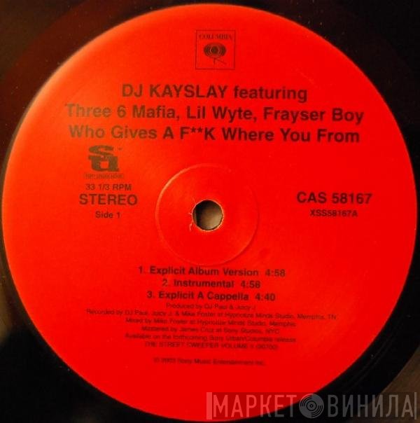 Three 6 Mafia, DJ Kay Slay, Lil' Wyte, Frayser Boy - Who Gives A F**k Where You From