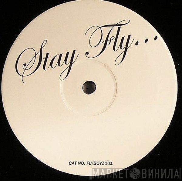 Three 6 Mafia  - Stay Fly