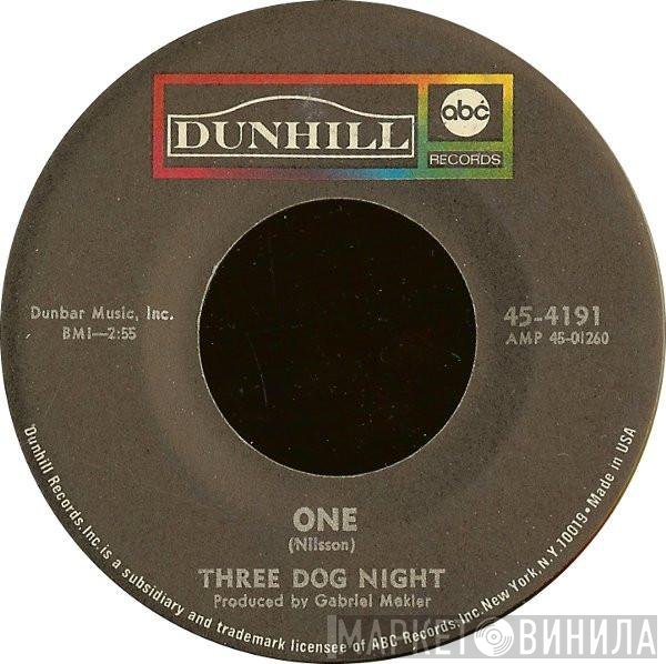 Three Dog Night  - One / Chest Fever