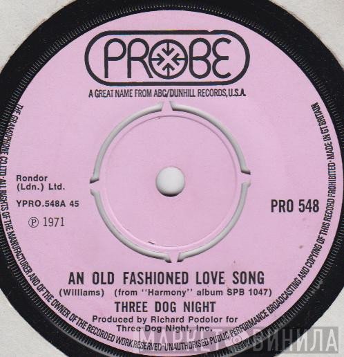 Three Dog Night - An Old Fashioned Love Song
