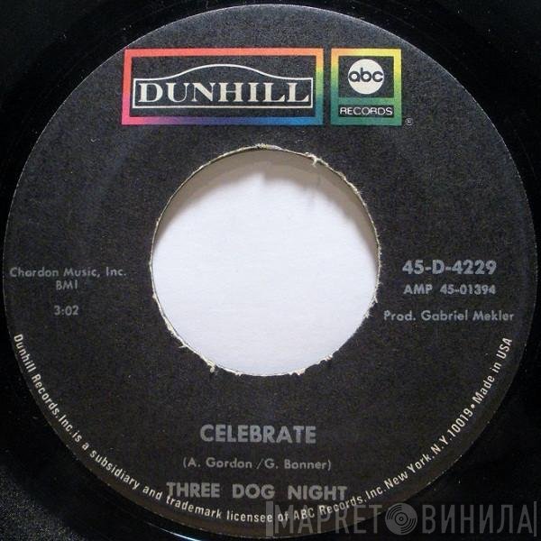 Three Dog Night  - Celebrate