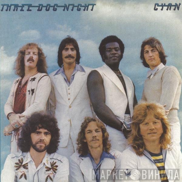 Three Dog Night - Cyan