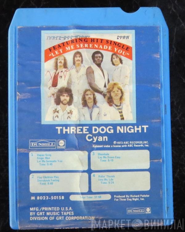 Three Dog Night  - Cyan