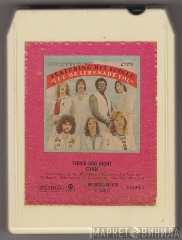 Three Dog Night  - Cyan