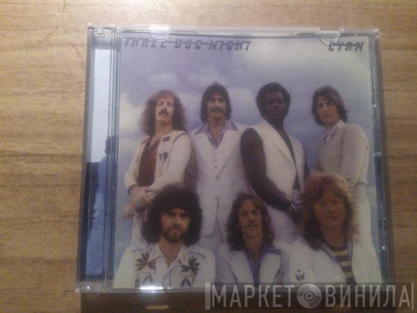 Three Dog Night  - Cyan