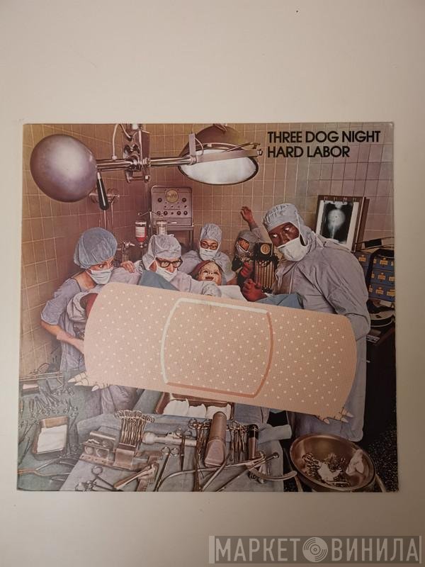 Three Dog Night  - Hard Labor