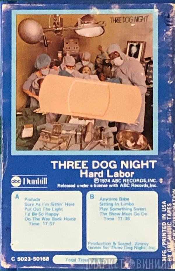 Three Dog Night  - Hard Labor