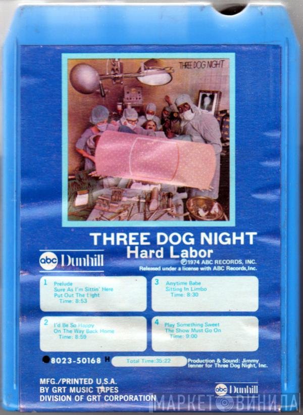 Three Dog Night  - Hard Labor