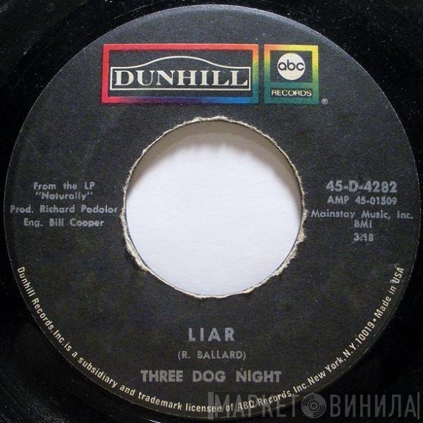 Three Dog Night  - Liar