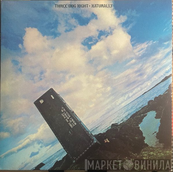 Three Dog Night  - Naturally