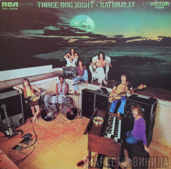 Three Dog Night  - Naturally