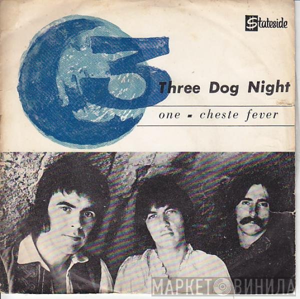 Three Dog Night  - One