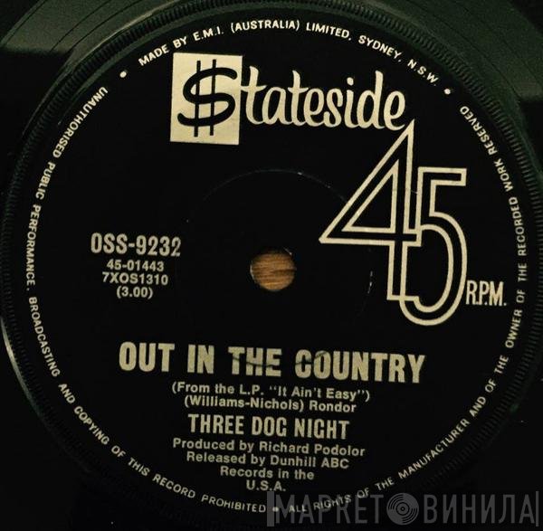 Three Dog Night  - Out In The Country