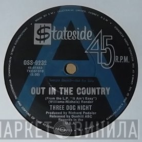Three Dog Night  - Out In The Country