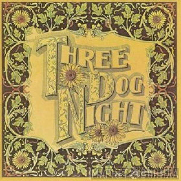 Three Dog Night  - Seven Separate Fools