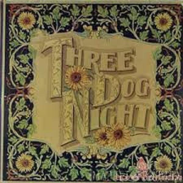 Three Dog Night  - Seven Separate Fools