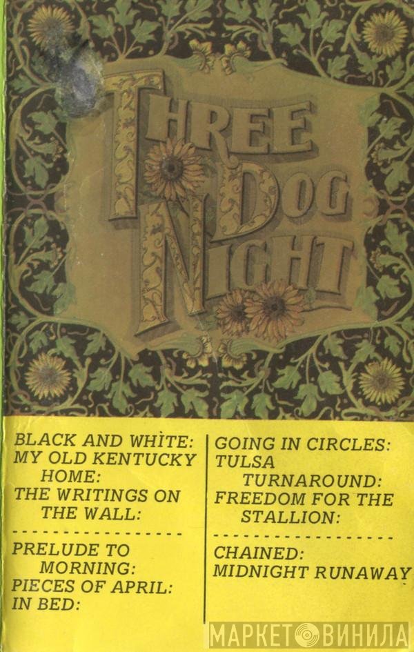 Three Dog Night  - Seven Separate Fools