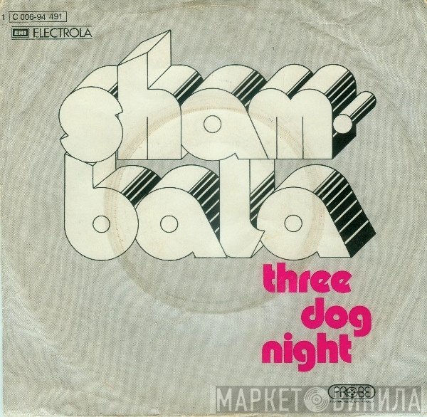 Three Dog Night  - Shambala