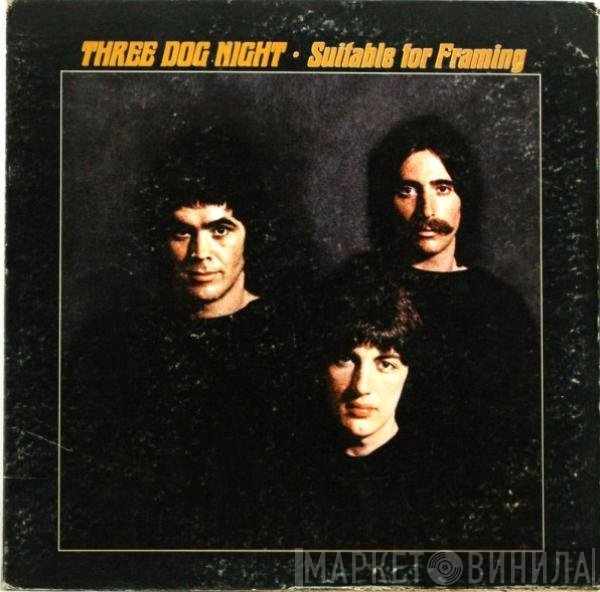 Three Dog Night  - Suitable For Framing