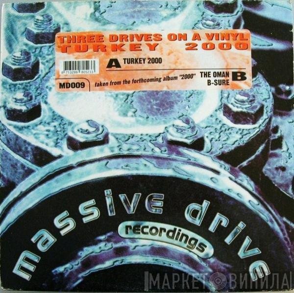 Three Drives - Turkey 2000