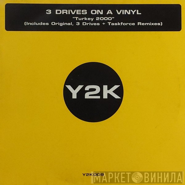 Three Drives - Turkey 2000