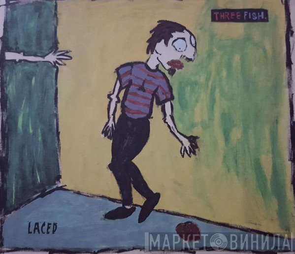 Three Fish  - Laced