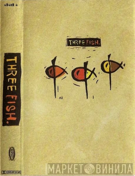 Three Fish  - Three Fish