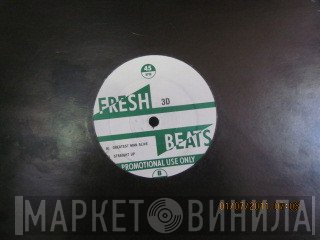 Three Times Dope - Greatest Man Alive