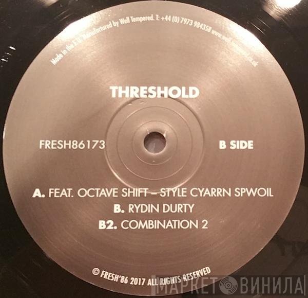 Threshold  - Style Cyarrn Spwoil