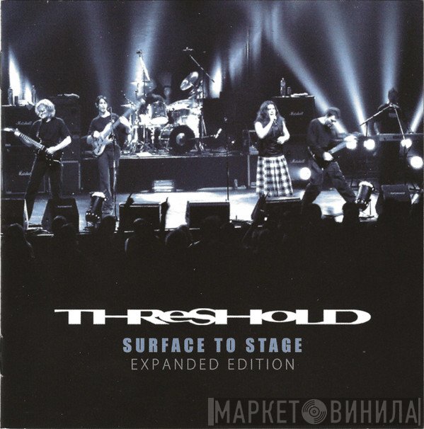 Threshold   - Surface To Stage (Expanded Edition)