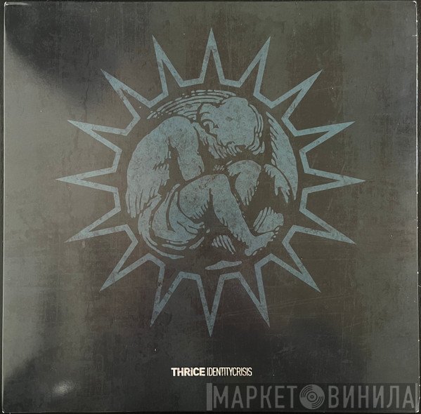 Thrice - Identity Crisis