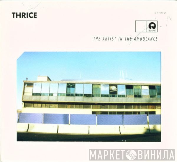 Thrice - The Artist In The Ambulance