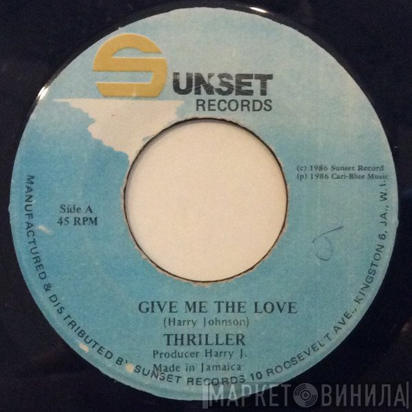 Thriller - Give Me The Love