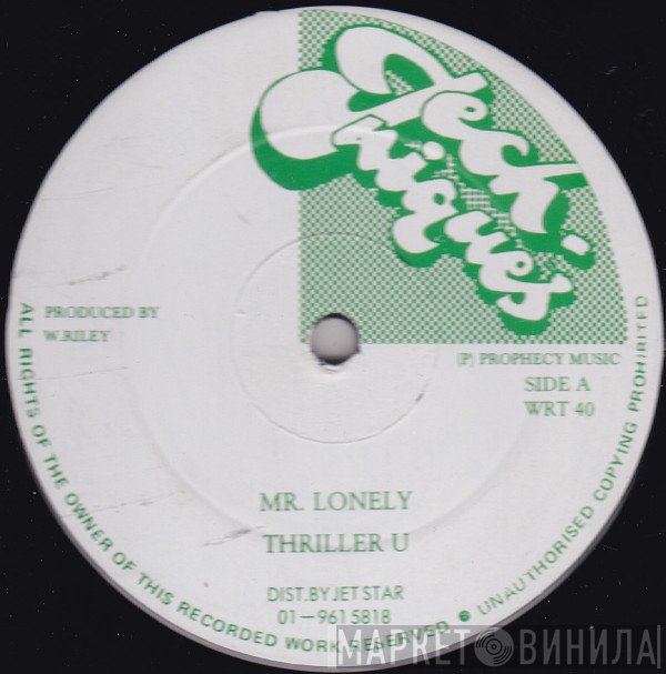 Thriller U - Mr Lonely