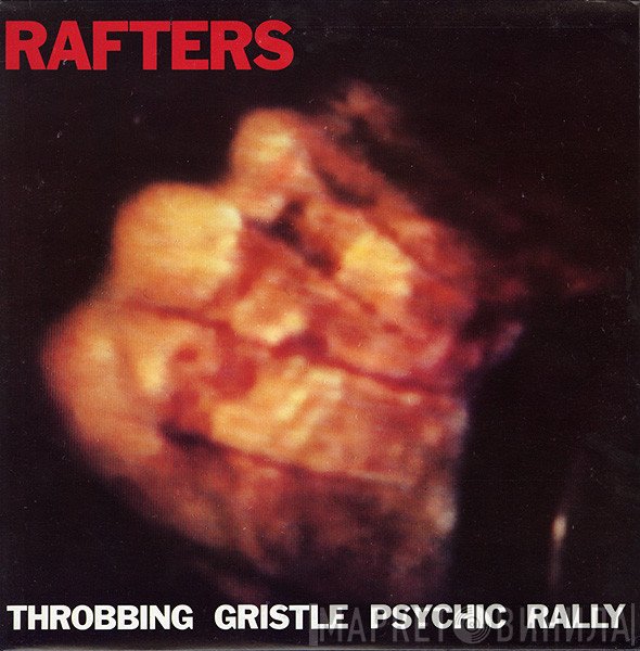Throbbing Gristle  - Rafters
