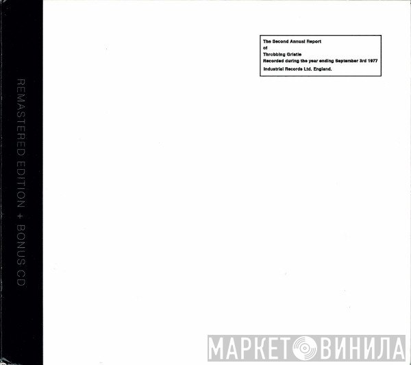 Throbbing Gristle - The Second Annual Report Of Throbbing Gristle