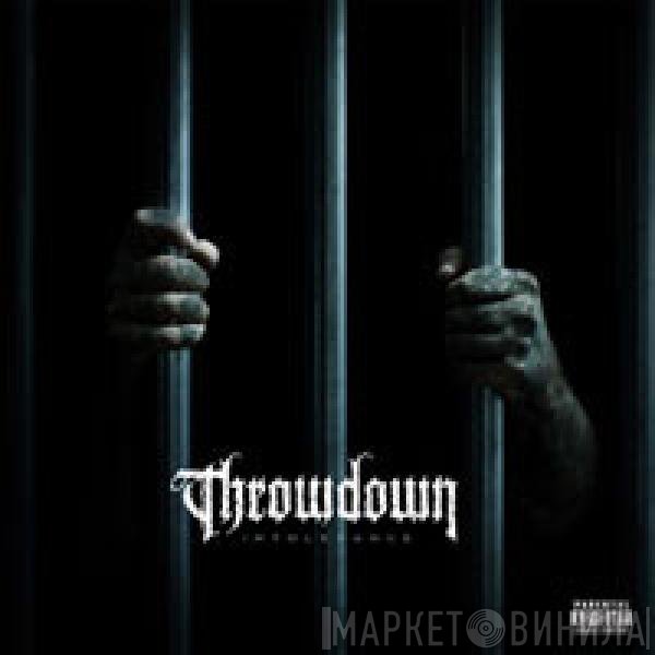 Throwdown   - Intolerance