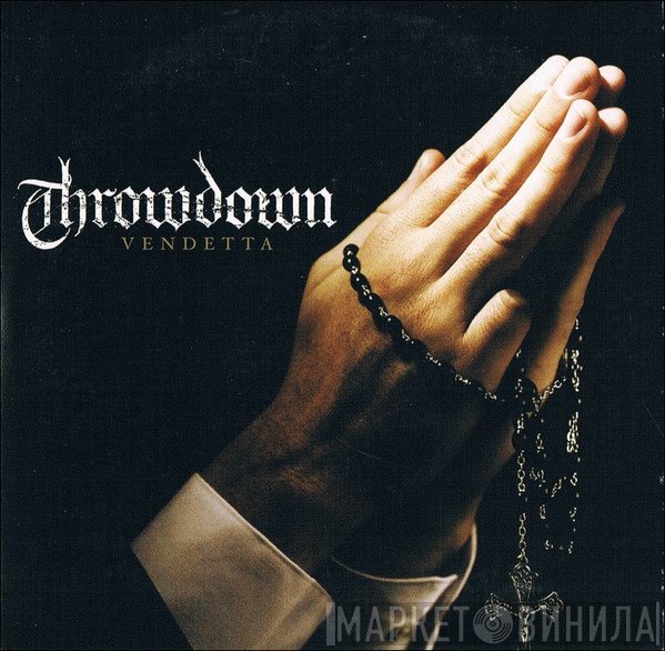 Throwdown   - Vendetta