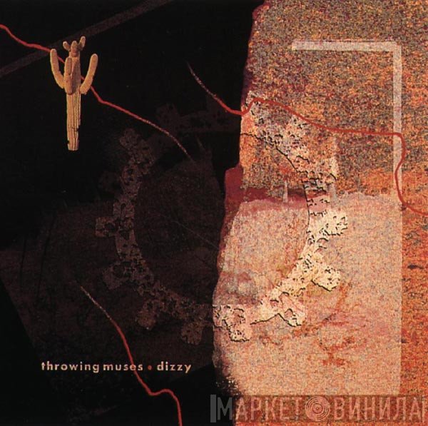 Throwing Muses  - Dizzy